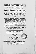 Bibliothèque philosophique du Législateur, du Politique, du Jurisconsulte, 1782
