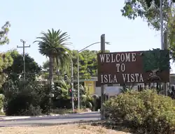 A "welcome" sign at Isla Vista