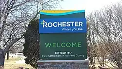 "First Settlement in Oakland County. City of Rochester. Settled in 1817."