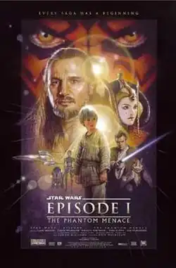 Illustration depicting various characters of the film, surrounded by a frame which reads at the top "Every saga has a beginning." In the background, there is of a face with yellow eyes, and red, and black tattoos. Below the eyes are a bearded man with long hair, a young woman with face paint and an intricate headdress, three spaceships, a short and cylindrical robot besides a humanoid one, a boy wearing gray clothes, a young man wearing a brown robe holding a laser sword, and an alien creature with long ears. At the bottom of the image is the title "Star Wars: Episode I – The Phantom Menace" and the credits.
