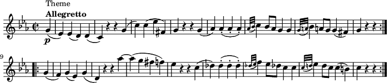 \relative c'' {
\set Score.tempoHideNote = ##t \tempo 4 = 112
\key c \minor
\time 2/2
\partial 4 g4\p(^\markup {
\column {
\line { Theme }
\line { \bold { Allegretto } }
}
}
es) es( d) d(
c) r r g'(
c) c( es fis,)
g r r g(
aes) aes-.( aes-. aes-.)
\grace { aes32( bes32} c4) bes8 aes g4 g
\grace { g32( a32} bes4) a!8 g g4( fis)
\partial 2. g r r \bar ":..:" \break
\partial 4 g(
f) g( es) g(
d) r r aes''~
aes( g fis f)
es r r c(
des) des-.( des-. des-.)
\grace { des32( es32} f4) es8 des! c4 c
\grace { c32( d!32} es4) d8 c c4( b)
\partial 2. c r r \bar ":|."
}