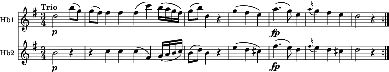 <<
\new Staff \with { instrumentName = #"Hb1 "}
\relative c'' {
\version "2.18.2"
\key g \major
\tempo "Trio"
\time 3/4
d2 \p b'8 (g)
g (fis) fis4 fis
fis (c') b16 (a g fis)
g8 (b) d,4 r4
g (fis e)
a4. \fp (g8) e4
\grace a16 (g4) fis e
d2 r4 \bar ":|."
}
\new Staff \with { instrumentName = #"Hb2 "}
\relative c'' {
\key g \major
\time 3/4
b2\p r4
r4 c c
c (fis,) g16 (a b c)
b8 (d) b4 r4
e4 (d cis)
fis4. \fp (e8) d4
\grace fis16 (e4) d cis
d2 r4 \bar ":|."
}
>>